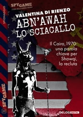 Abn Awah - Lo sciacallo