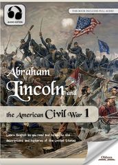 Abraham Lincoln and the American Civil War 1