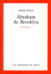 Abraham de Brooklyn - Prix des libraires 1972