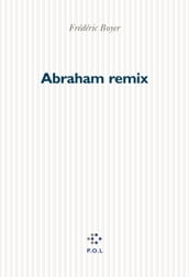 Abraham remix