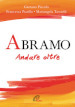 Abramo. Andare oltre