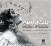 Abruzzo. Cultura e letteratura dal Medioevo all