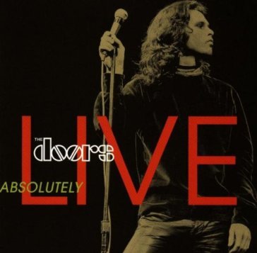 Absolutely live - The Doors