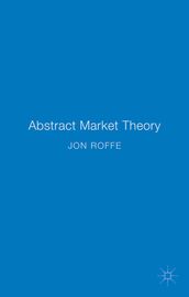 Abstract Market Theory