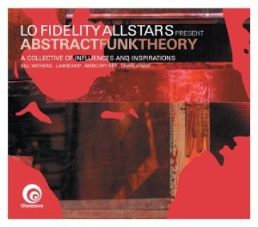 Abstract funk theory - Lo Fidelity Allstars