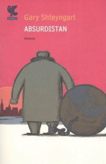 Absurdistan - Gary Shteyngart