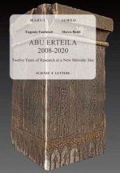 Abu Erteila 2008-2020: twelve years of research in a new Meroitic site