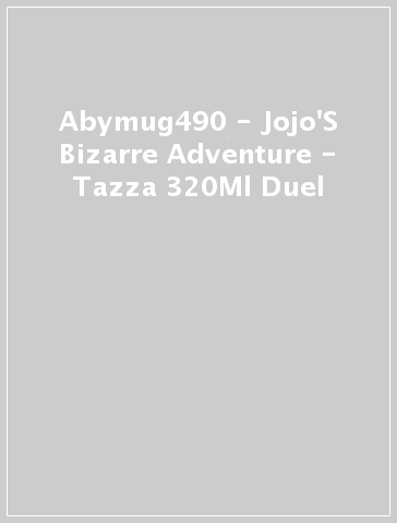 Abymug490 - Jojo'S Bizarre Adventure - Tazza 320Ml Duel