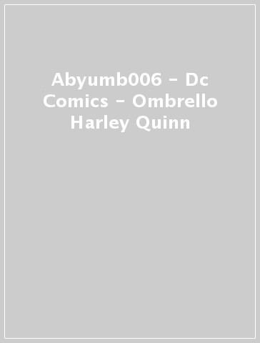 Abyumb006 - Dc Comics - Ombrello Harley Quinn