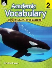 Academic Vocabulary: 25 Content-Area Lessons Level 2