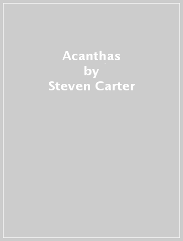 Acanthas - Steven Carter