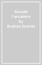 Accade l