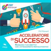 Acceleratore di successo