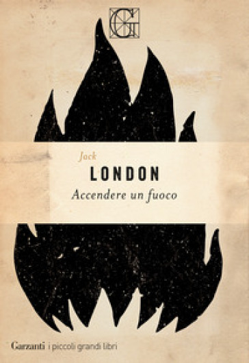 Accendere un fuoco - Jack London