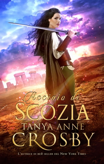 Acciaio di Scozia - Tanya Anne Crosby - Valeria D