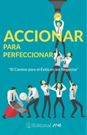 Accionar Para Perfeccionar