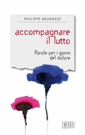 Accompagnare il lutto