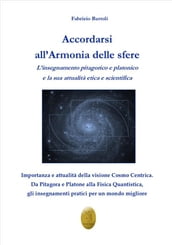 Accordarsi all armonia delle sfere