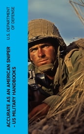 Accurate as an American Sniper US Military Handbooks