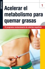 Acelerar el metabolismo para quemar grasas