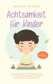 Achtsamkeit für Kinder