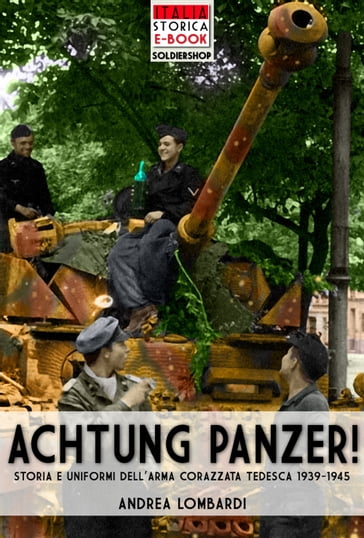 Achtung Panzer! - Andrea Lombardi