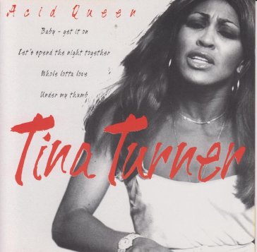 Acid queen - Tina Turner