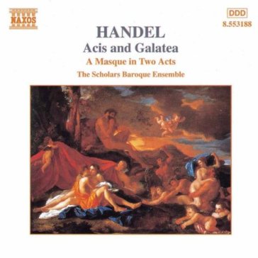 Acis e galatea (masque in 2 atti) - Georg Friedrich Handel