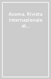 Acoma. Rivista internazionale di studi nordamericani. 34.