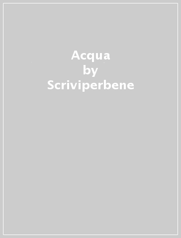 Acqua - Scriviperbene
