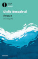 Acqua. Una biografia