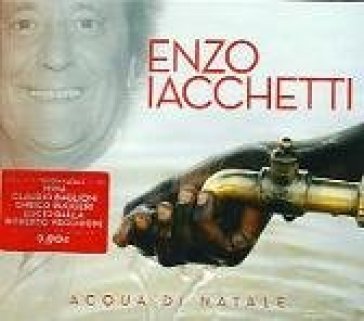 Acqua di natale - Enzo Iacchetti