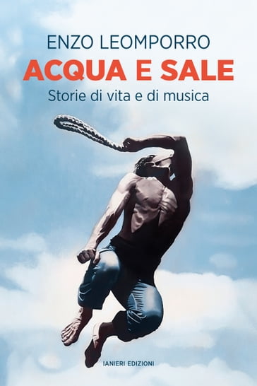 Acqua e sale - Enzo Leomporro