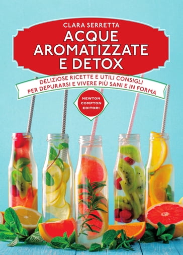 Acque aromatizzate e detox - Clara Serretta