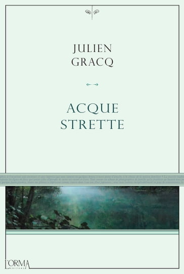 Acque strette - Julien Gracq