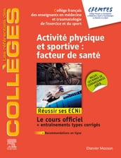 Activité physique et sportive : facteur de santé