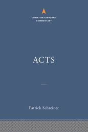 Acts: The Christian Standard Commentary