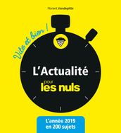 L Actualité pour les Nuls vite et bien