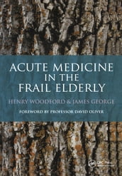 Acute Medicine in the Frail Elderly