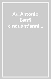 Ad Antonio Banfi cinquant