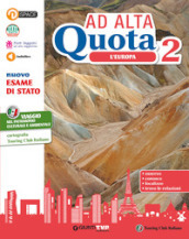 Ad alta quota. Per la Scuola media. Con e-book. Con espansione online. Vol. 2: L  Europa