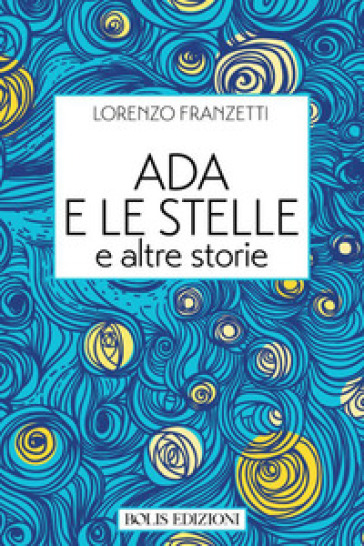 Ada e le stelle - Lorenzo Franzetti