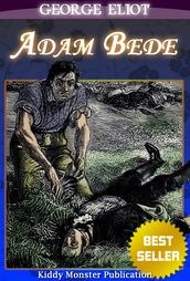 Adam Bede By George Eliot