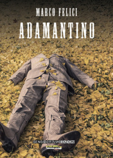 Adamantino - Marco Felici