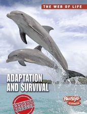 Adaptation and Survival