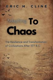 Adapting to Chaos