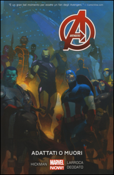 Adattati o muori. Avengers. 5.