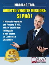 Addetto Vendite Migliore: Si Può!