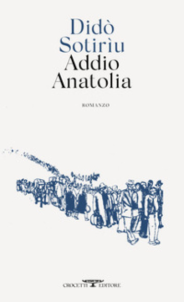 Addio Anatolia - Dido Sotiriu