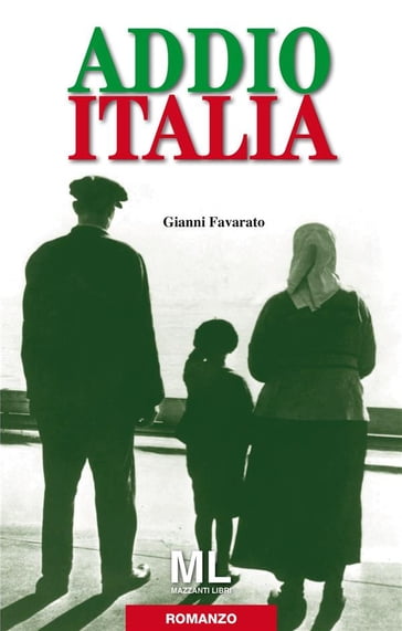 Addio Italia - Gianni Favarato